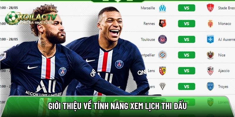Tổng quan về chuyên mục cập nhật lịch thi đấu
