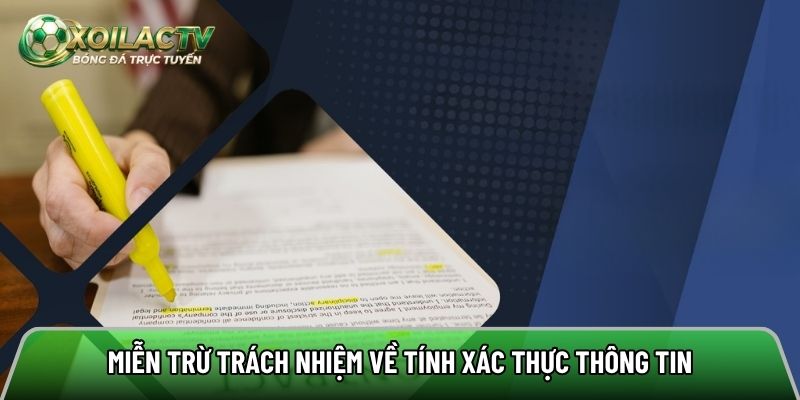 Từ chối chịu trách nhiệm về tính chính xác của thông tinTừ chối chịu trách nhiệm về tính chính xác của thông tin